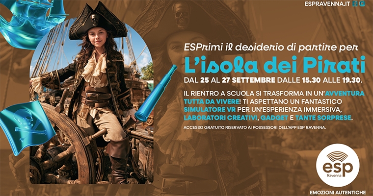 L&rsquo;Isola dei Pirati arriva all&rsquo;ESP Ravenna!