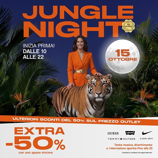 La Jungle Night torna a Castel Guelfo The Style Outlets