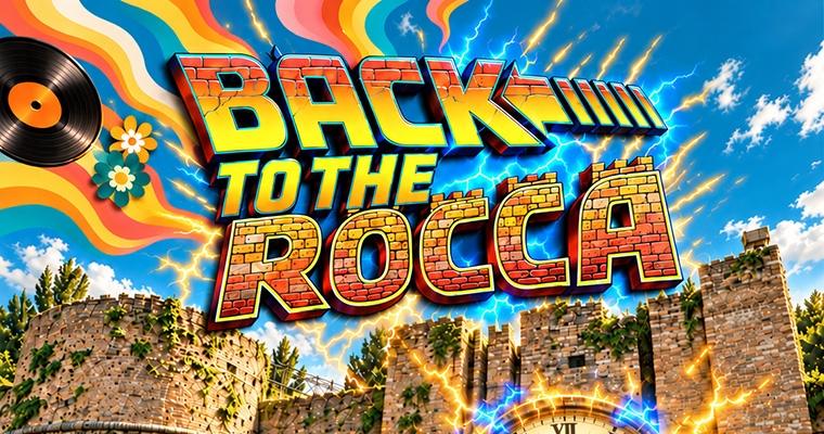 Back to the Rocca ... viaggio nei mitici anni 70