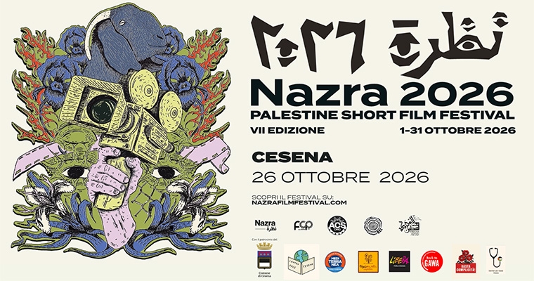 Nazra Palestine Short Film Festival a Cesena - Luned&igrave; 26 ottobre Cinema Eliseo