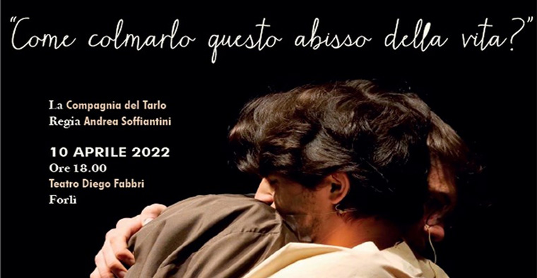 COME COLMARLO QUESTO ABISSO DELLA VITA?