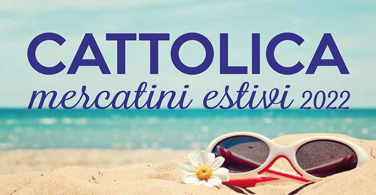 Mercatini Estivi Cattolica 2022