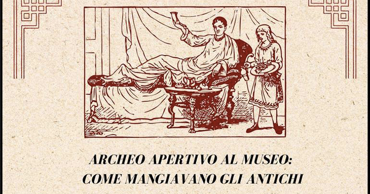 Assapora la storia: Archeo Aperitivo al Museo
