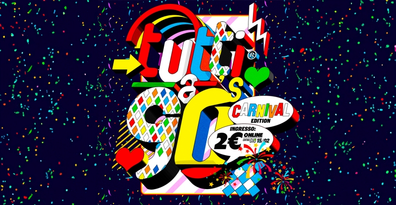 TUTTI A 90 - CARNIVAL EDITION