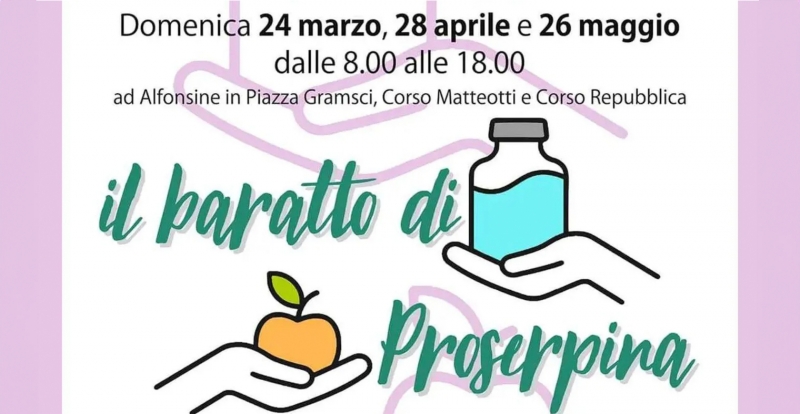 Mostra Mercato Il Baratto di Proserpina