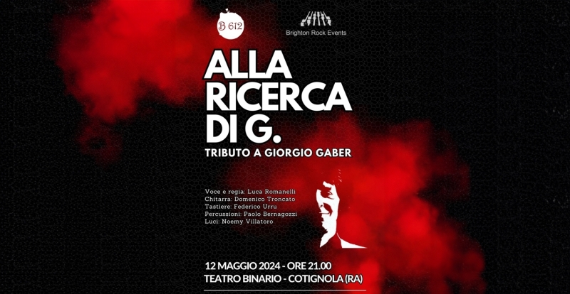 ALLA RICERCA DI G. – TRIBUTO A GIORGIO GABER
