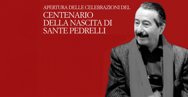 Centenario della nascita di Sante Pedrelli