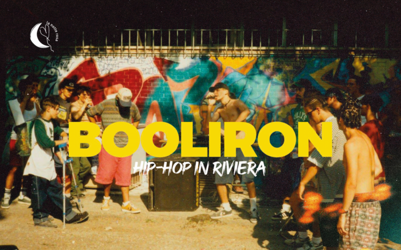 Booliron: Hip-Hop in Riviera