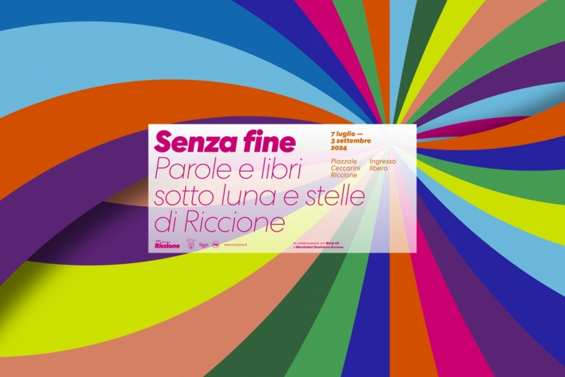 Senza fine. Parole e libri sotto luna e stelle di Riccione