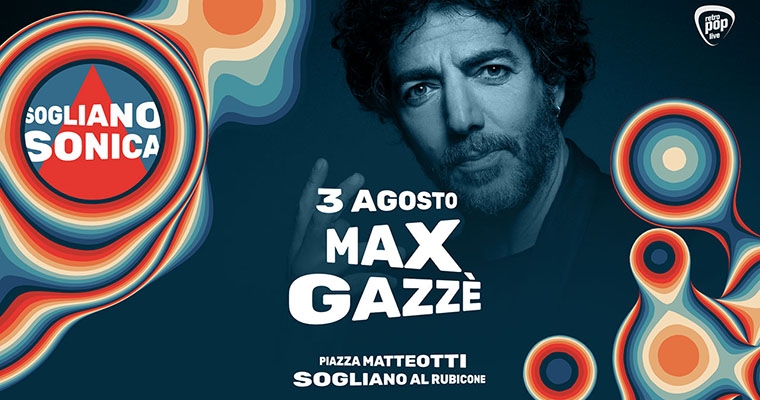 Sogliano Sonica: Max Gazzè