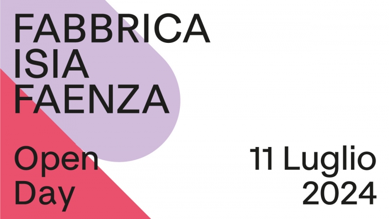 OPEN DAY. FABBRICA ISIA Faenza
